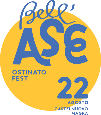 Bell'ASE Ostinato Fest, 22 agosto 2026, Castelnuovo Magra